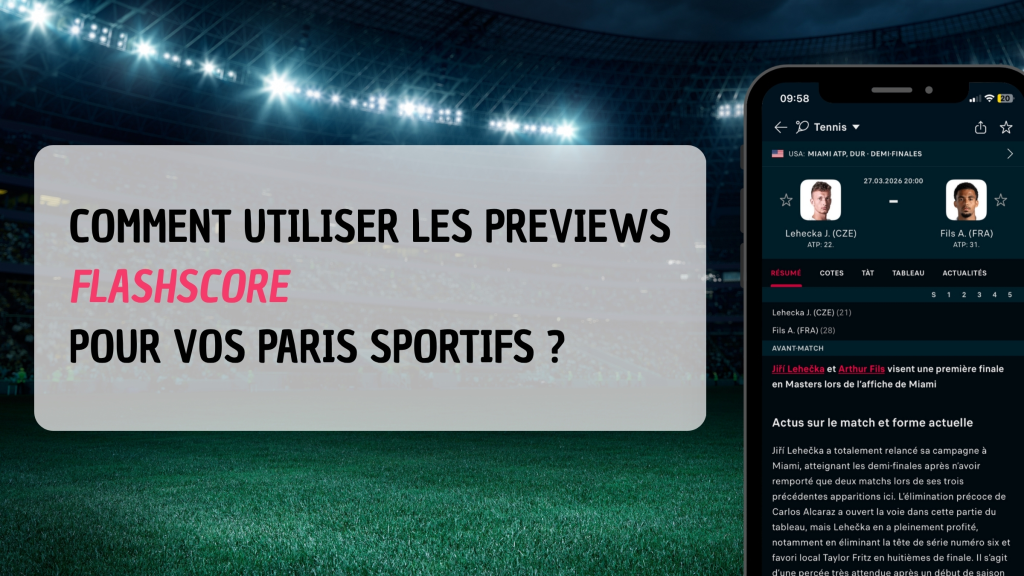 Comment utiliser les previews Flashscore pour analyser ses paris sportifs illustration article