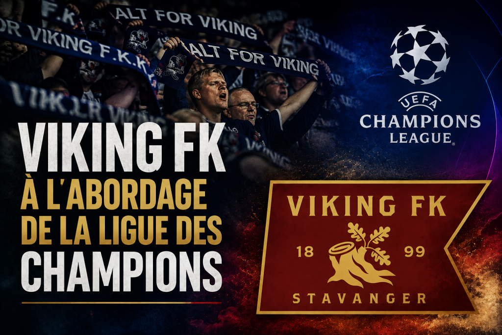 Viking FK à l’abordage de la Ligue des champions